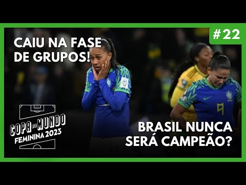 22 - O fiasco da Seleção na Copa e o adeus de Marta - Correio na Copa do  Mundo Feminina - YouTube