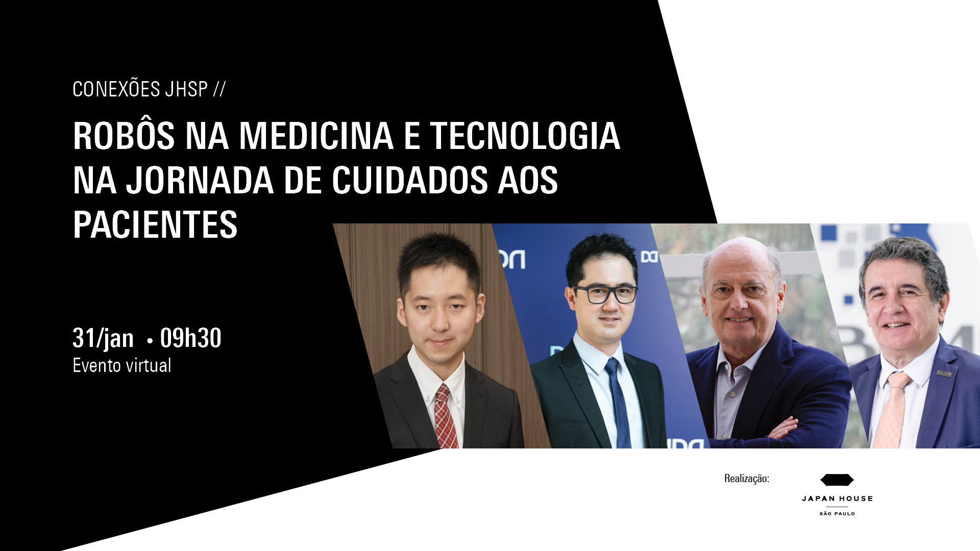 Conexões JHSP // Robôs na medicina e tecnologia na jornada de cuidados aos pacientes | Events | JAPAN HOUSE (São Paulo)