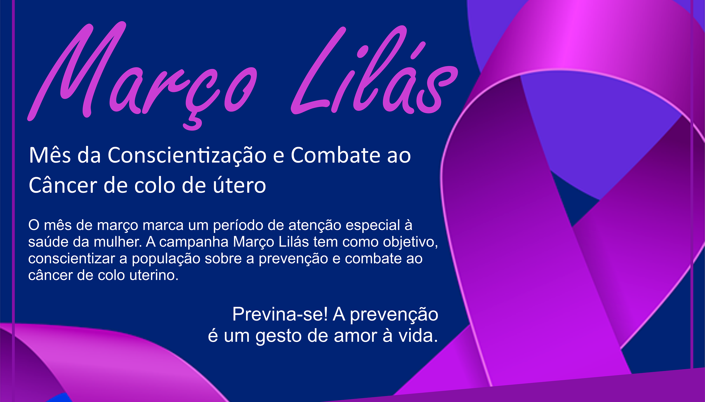Março Lilás – Mês da Conscientização e Combate ao Câncer de Colo de Útero -  Prefeitura Municipal de Cumaru do Norte | Gestão 2021-2024